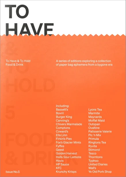 To Have & To Hold #5: Food & Drink - Image 2